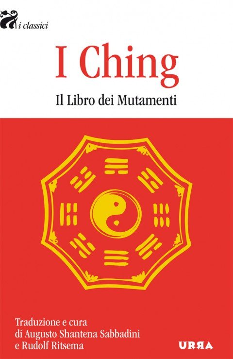 I Ching – Il libro dei mutamenti